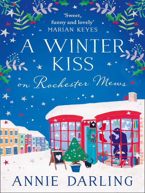 Title details for A Winter Kiss on Rochester Mews by Annie Darling - Available